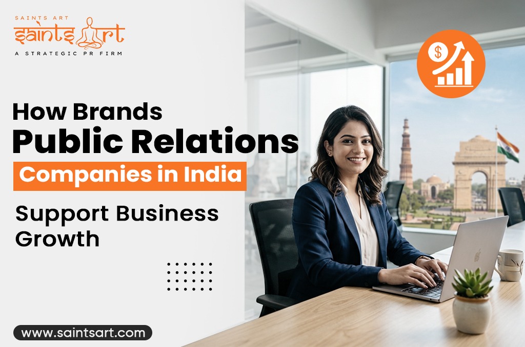 How Public Relations Companies in India Support Business Growth